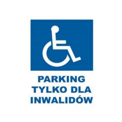 Parking tylko dla inwalidów ZI-41